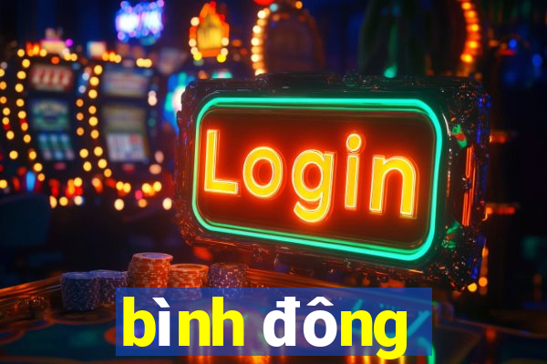 bình đông