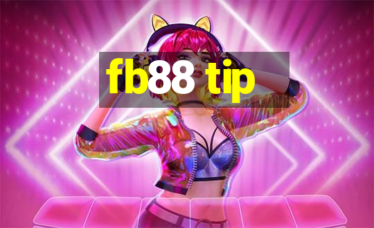 fb88 tip