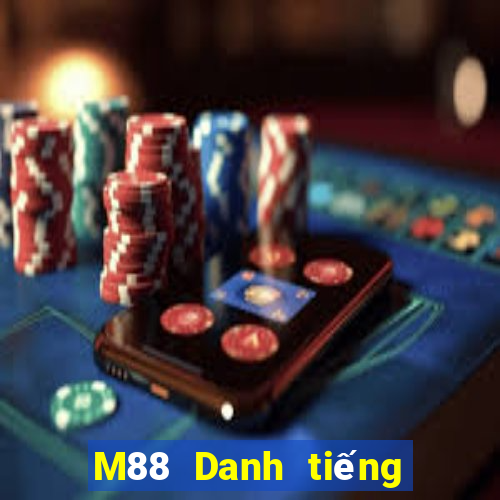 M88 Danh tiếng của nền tảng giải trí Dihao