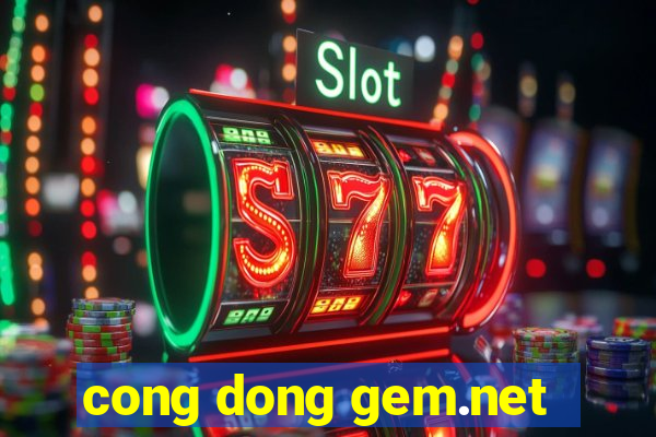 cong dong gem.net