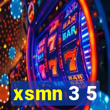 xsmn 3 5