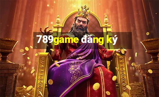 789game đăng ký