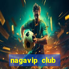 nagavip club nagavip apk