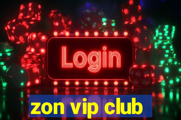 zon vip club