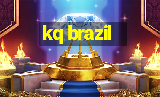 kq brazil