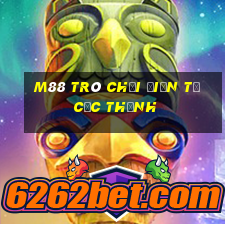 M88 Trò chơi điện tử cực thịnh