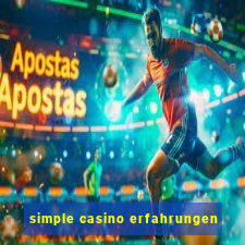 simple casino erfahrungen