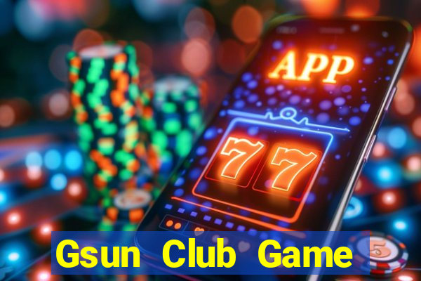 Gsun Club Game Bài Bốc Club