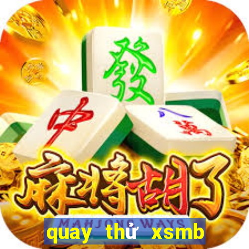 quay thử xsmb điện tử