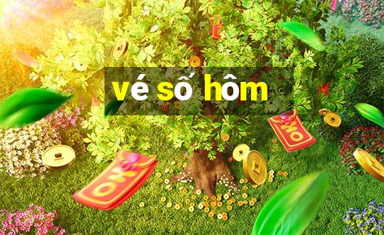 vé số hôm