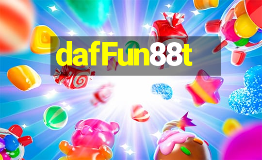 dafFun88t