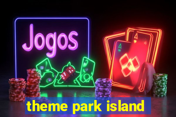 theme park island