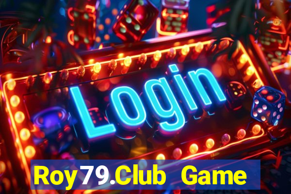 Roy79.Club Game Bài 3D