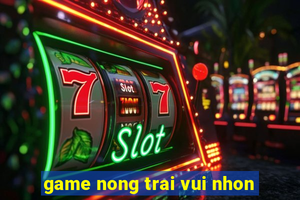 game nong trai vui nhon