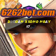 Dự đoán XSDNO ngày 17