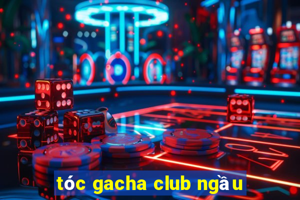 tóc gacha club ngầu