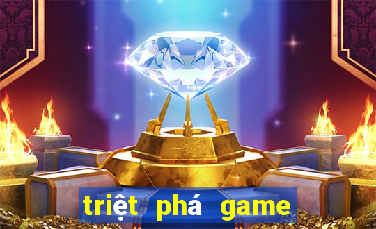 triệt phá game bài online