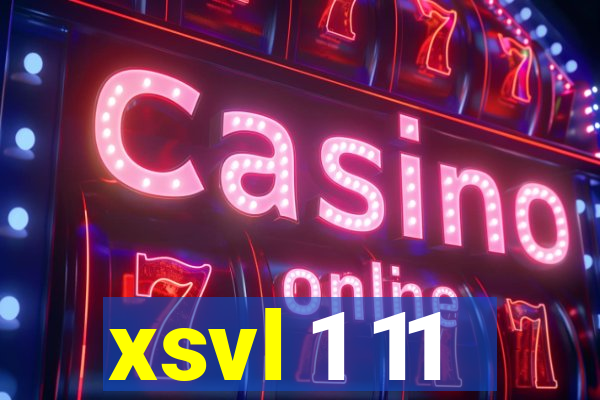 xsvl 1 11