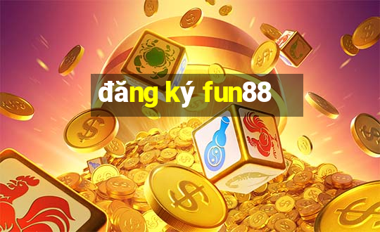 đăng ký fun88