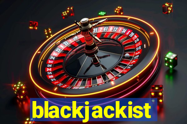 blackjackist