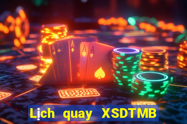 Lịch quay XSDTMB ngày 12