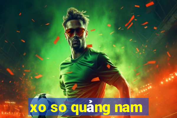 xo so quang nam