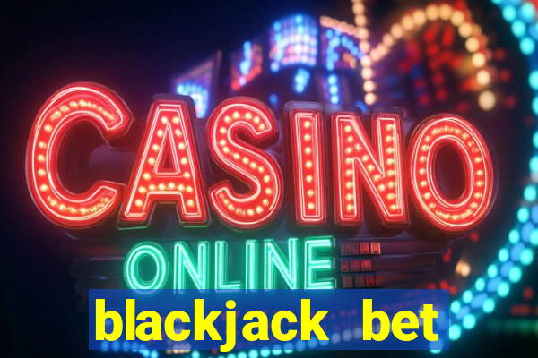 blackjack bet spread calculator