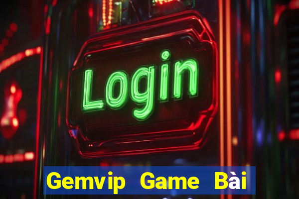 Gemvip Game Bài Online Uy Tín