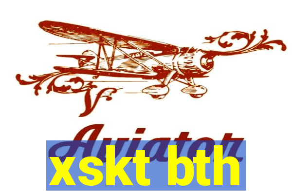 xskt bth