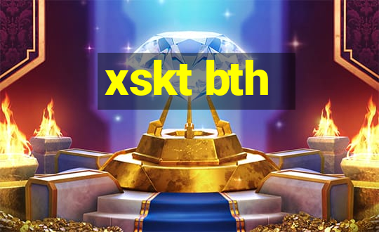 xskt bth