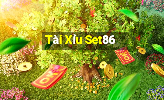 Tài Xỉu Set86