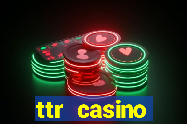 ttr casino зеркало на сегодня