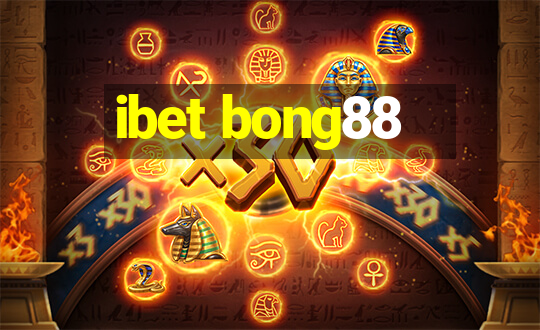 ibet bong88