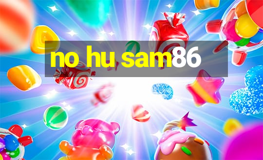 no hu sam86