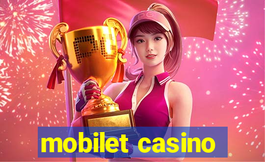 mobilet casino