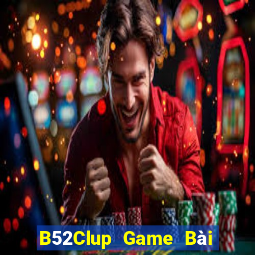 B52Clup Game Bài Fa88 Apk