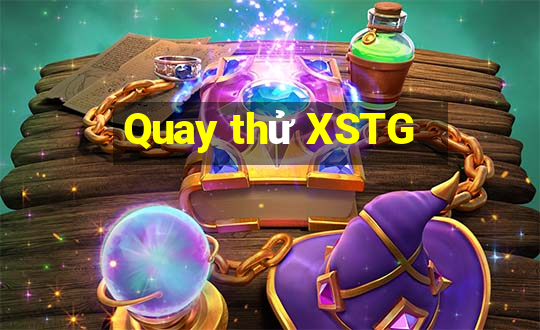 Quay thử XSTG