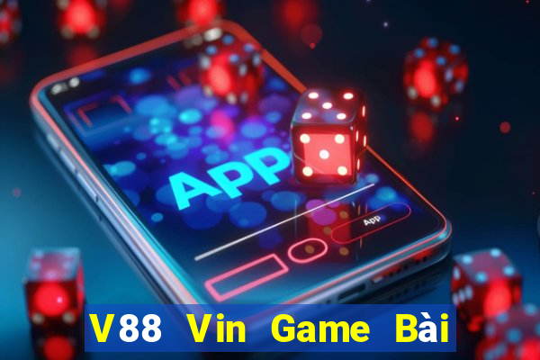 V88 Vin Game Bài Quốc Tế