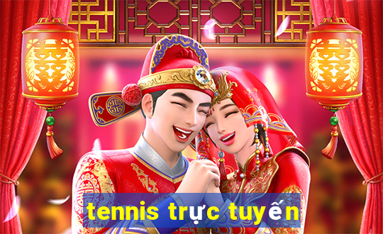 tennis trực tuyến