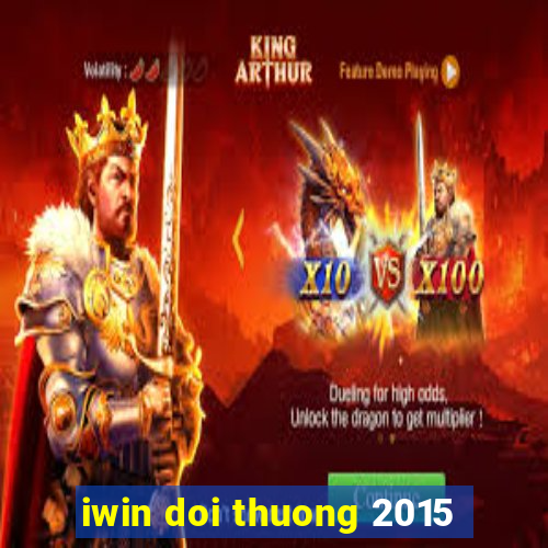 iwin doi thuong 2015