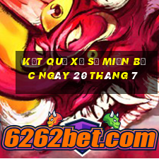 kết quả xổ số miền bắc ngày 20 tháng 7