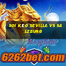 soi kèo sevilla vs salzburg