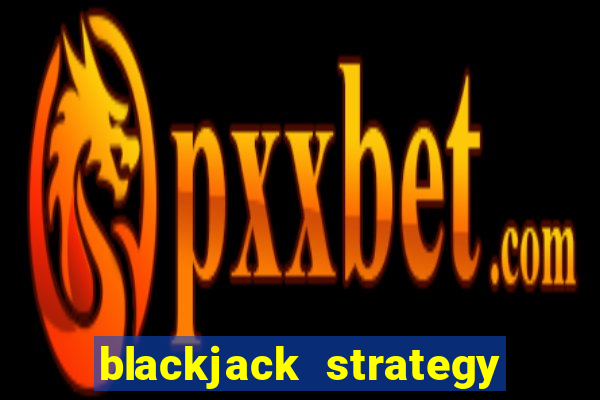 blackjack strategy app ios