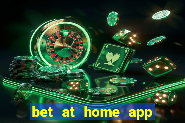 bet at home app for android