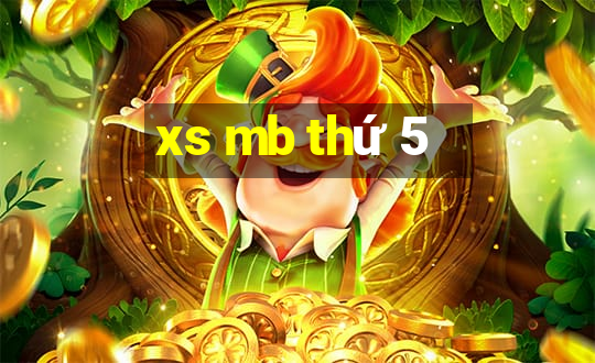 xs mb thu 5