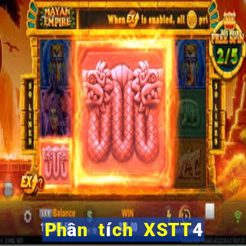 Phân tích XSTT4 ngày 10