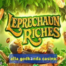 alla godkända casino