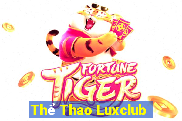 Thể Thao Luxclub