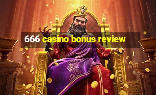 666 casino bonus review