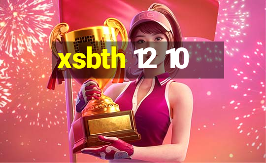 xsbth 12 10